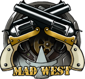 Mad West - Mad West - браузерная игра в жанре стимпанка