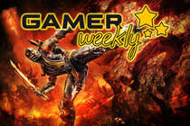 Gamer Weekly №5. Последний понедельник июля